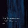 The Cheserasera、1stフルアルバムの詳細発表＆ツアー開催決定 - 『WHATEVER WILL BE,WILL BE』1月14日発売