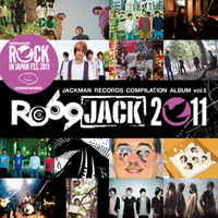 RO69「特集」コーナーに、「RO69JACK 2011」コンピレーションアルバムの全曲試聴＆全曲レビューをアップしました！ - JACKMAN RECORDS COMPILATION ALBUM vol.5『RO69JACK 2011』